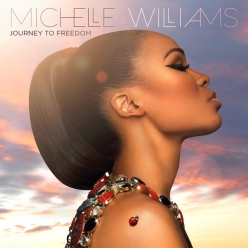 Michelle Williams - Journey To Freedom